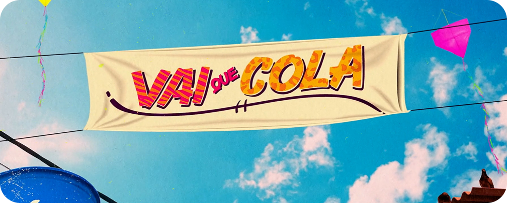 Vai que Cola